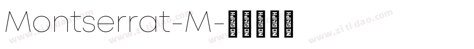 Montserrat-M字体转换