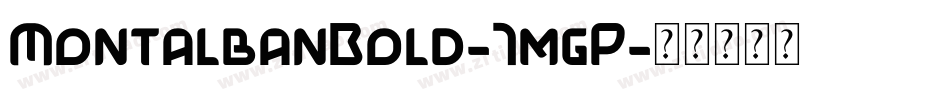 MontalbanBold-7mgP字体转换