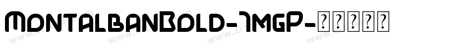 MontalbanBold-7mgP字体转换