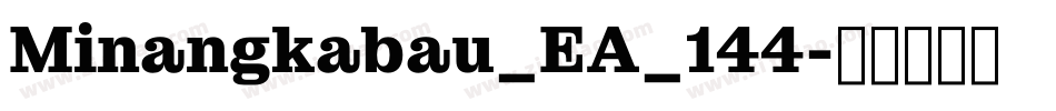 Minangkabau_EA_144字体转换