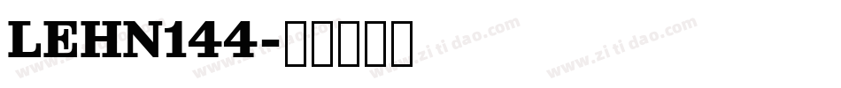 LEHN144字体转换