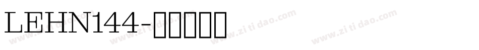 LEHN144字体转换