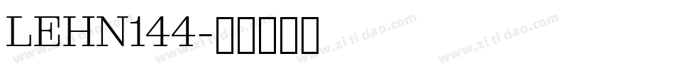 LEHN144字体转换