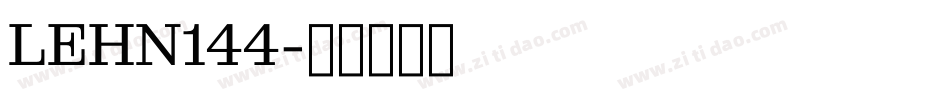 LEHN144字体转换
