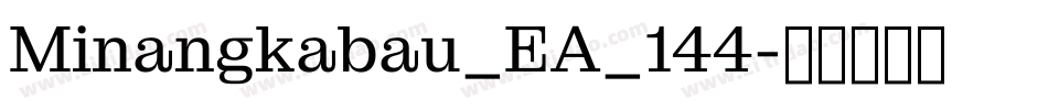 Minangkabau_EA_144字体转换