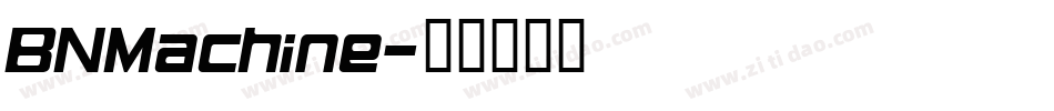 BNMachine字体转换