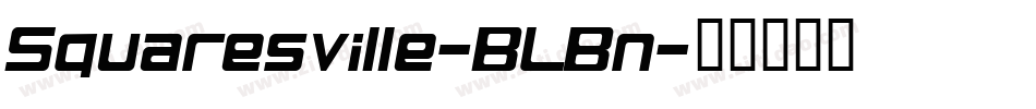 Squaresville-BLBn字体转换
