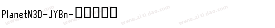 PlanetN3D-JYBn字体转换