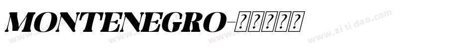 Montenegro字体转换