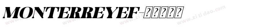 MonterreyEF字体转换