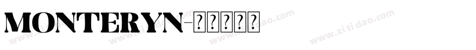 Monteryn字体转换