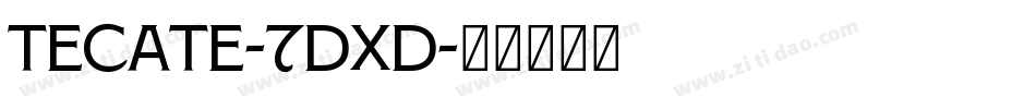 Tecate-7DXD字体转换