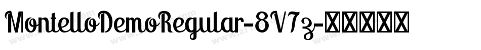 MontelloDemoRegular-8V7z字体转换