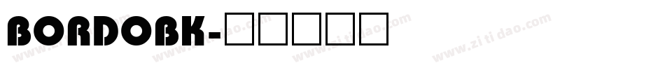 BORDOBK字体转换