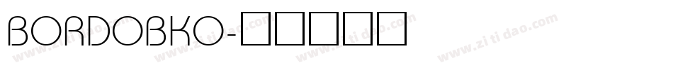BORDOBKO字体转换