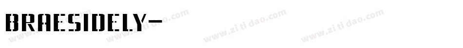 braesidely字体转换