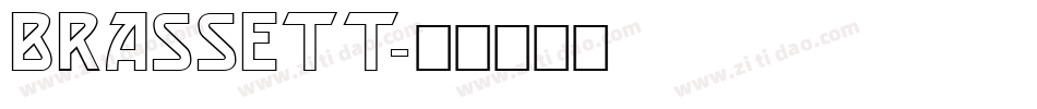 BRASSETT字体转换