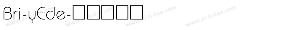 Bri-yEde字体转换
