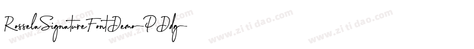 RosselaSignatureFontDemo-PDdg字体转换