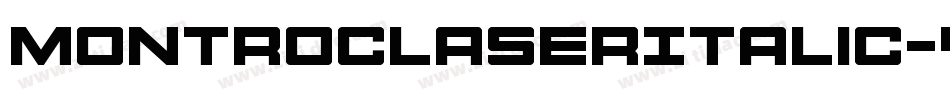 MontrocLaserItalic-40BW字体转换