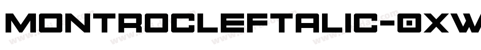 MontrocLeftalic-0XWG字体转换