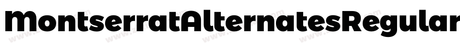MontserratAlternatesRegular-4XZW字体转换