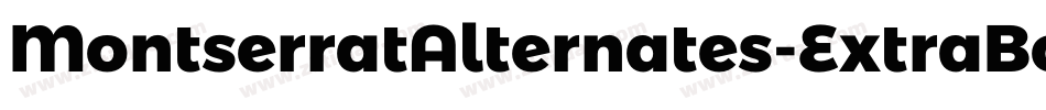 MontserratAlternates-ExtraBoldItalic字体转换