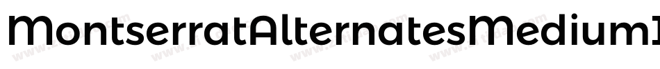 MontserratAlternatesMediumItalic-VGOa0字体转换