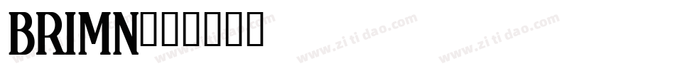 BRIMN字体转换
