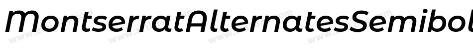 MontserratAlternatesSemiboldItalic-zW3l字体转换
