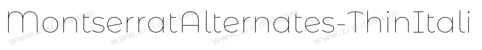 MontserratAlternates-ThinItalic字体转换