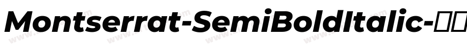 Montserrat-SemiBoldItalic字体转换