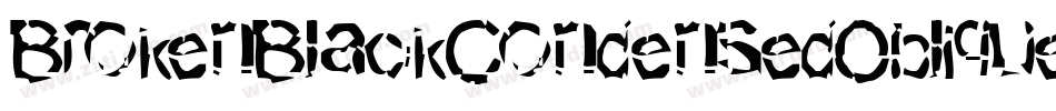 BrokenBlackCondensedOblique-XPxd字体转换