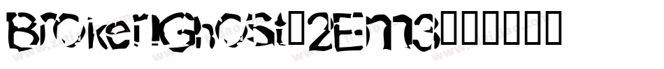 BrokenGhost-2Em3字体转换