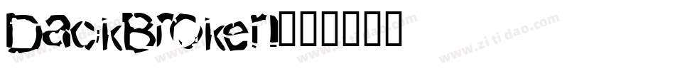 DackBroken字体转换