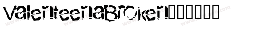 ValenteenaBroken字体转换