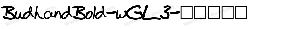 BudhandBold-wGL3字体转换