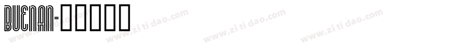 BUENAN字体转换