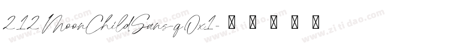 212MoonChildSans-qOx1字体转换