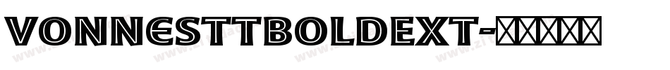 VonnesTTBoldExt字体转换