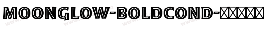 Moonglow-BoldCond字体转换