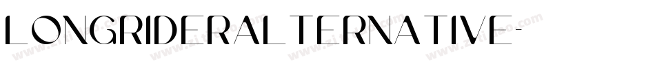 LongRiderAlternative字体转换