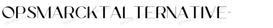 OpsmarcktAlternative字体转换