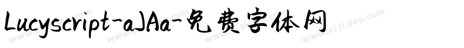 Lucyscript-aJAa字体转换
