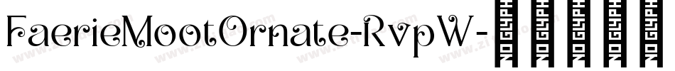 FaerieMootOrnate-RvpW字体转换