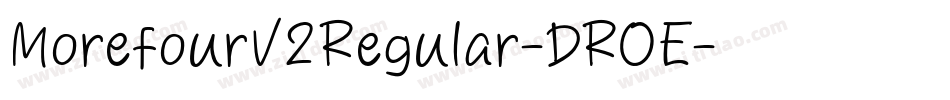 MorefourV2Regular-DROE字体转换