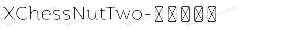 XChessNutTwo字体转换