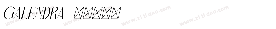 Galendra字体转换