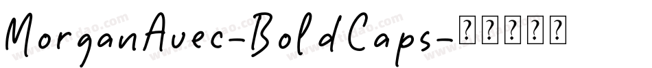 MorganAvec-BoldCaps字体转换