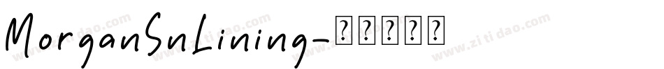 MorganSnLining字体转换